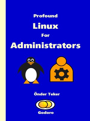 cover image of Profound Linux For Administrators